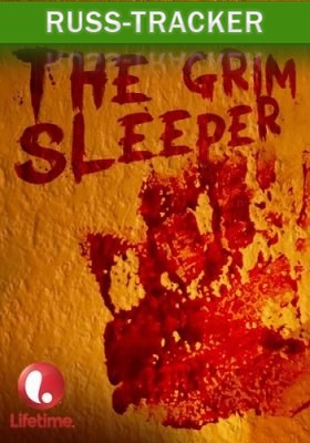   / The Grim Sleeper (2014) HDTVRip | L1